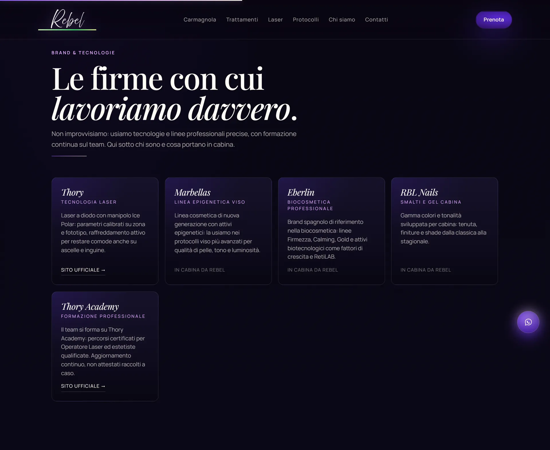 Le firme con cui lavora Rebel: Thory, Marbellas, Eberlin, RBL Nails, Thory Academy
