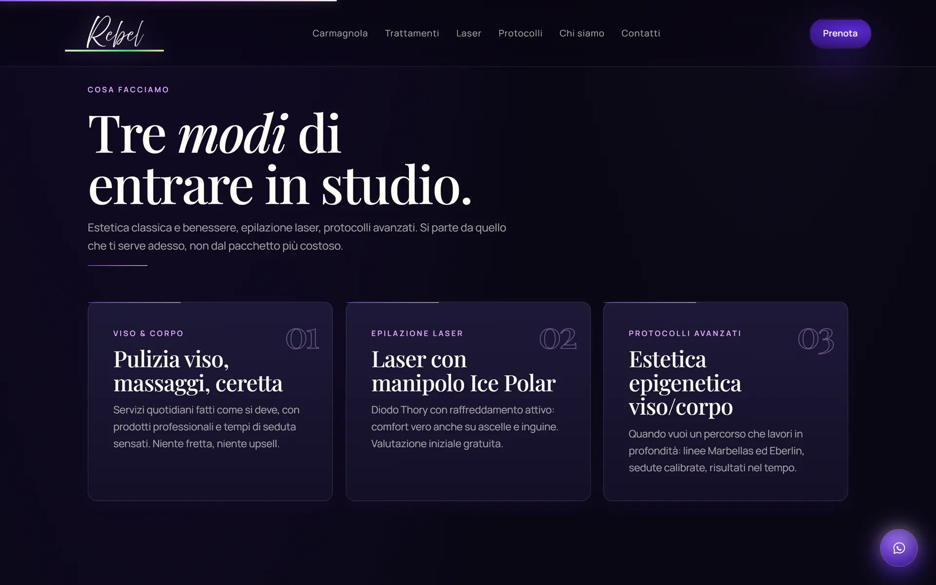 Tre modi di entrare in studio: viso e corpo, epilazione laser, protocolli avanzati